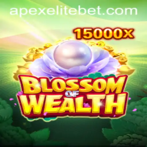 Discover 'BlossomofWealth': The Ultimate Gaming Experience with APEXELITE