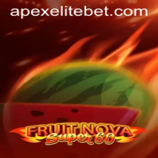 Unveiling FruitNovaSuper60: A New Era in Gaming with APEXELITE