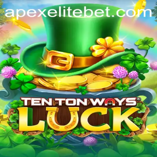 Discover the Thrilling World of TenTonWaysLuck with APEXELITE